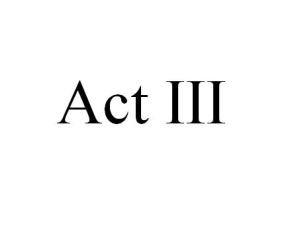 It's time to wrap up Act II and get ready to write Act III.