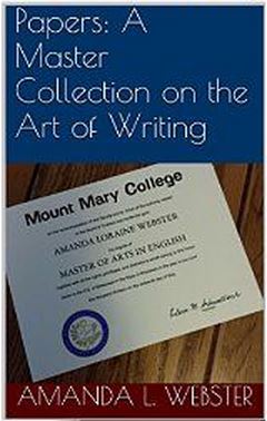 Kindle cover for my new book, Papers: A Master Collection on the Art of Writing.