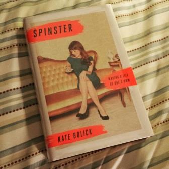 Spinster by Kate Bolick