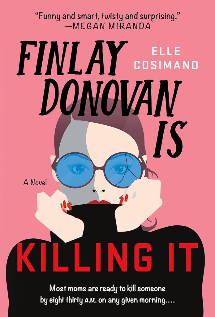 The Cover of Finlay Donovan is Killing It