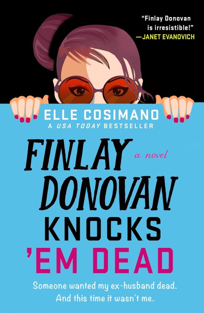 The Cover of Finlay Donovan Knocks 'Em Dead