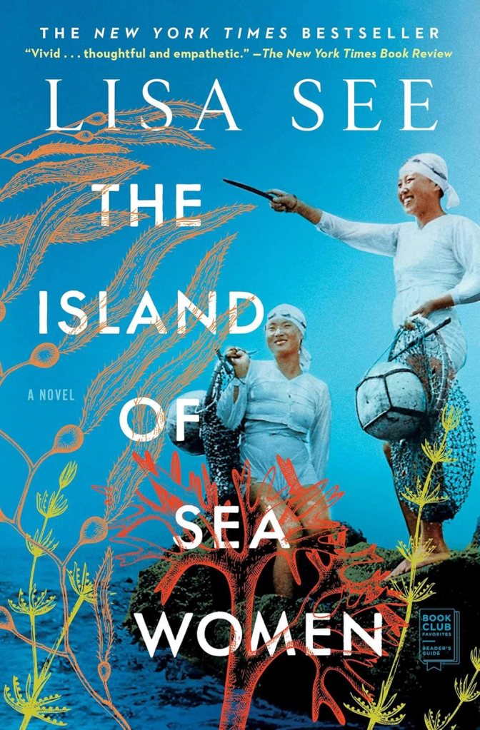 The cover of The Island of Sea Women by Lisa See